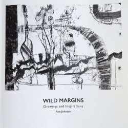 Wild Margins - Drawings and Inspirations, paperback £10. Available from Amazon
